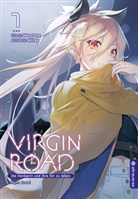 Nilitsu, Mato Sato - Virgin Road - Die Henkerin und ihre Art zu Leben Light Novel 07