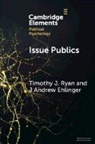 J Andrew Ehlinger, J. Andrew Ehlinger, Timothy J. Ryan, Timothy J. (University of North Carolina Ryan, Ryan Timothy J. - Issue Publics