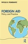 Phyllis Pomerantz, Phyllis R. Pomerantz, Phyllis R. (Sanford School of Public Po Pomerantz, Pomerantz Phyllis R. - Foreign Aid