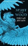 Kristen Britain, Britain Kristen - Spirit of the Wood