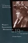 Sylvia Pietrow-Ennker Paletschek, Sylvia Paletschek, Bianka Pietrow-Ennker - Women''s Emancipation Movements in the Nineteenth Century