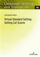 Charalambos Kollias - Virtual Standard Setting: Setting Cut Scores