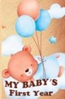 Rilove Rachelle - My Baby's First Year