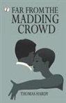 Thomas Hardy - Far From the Madding Crowd