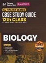 G. K. Publications (P) Ltd. - Board plus CUET 2023 CL Master Series - CBSE Study Guide - Class 12 - Biology