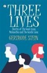 Gertrude Stein - Three Lives