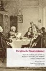 Georg Eckert, Carola Groppe, Ulrike Höroldt - Preußische Staatsmänner.
