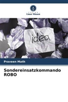 Praveen Math - Sondereinsatzkommando ROBO
