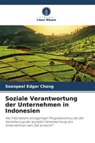 Soonpeel Edgar Chang - Soziale Verantwortung der Unternehmen in Indonesien