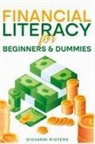 Giovanni Rigters - Financial Literacy for Beginners & Dummies