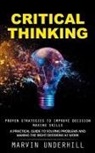 Marvin Underhill - Critical Thinking