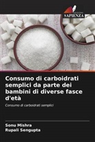 Sonu Mishra, Rupali Sengupta - Consumo di carboidrati semplici da parte dei bambini di diverse fasce d'età