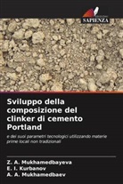 E. I. Kurbanov, A. A. Mukhamedbaev, Z. A. Mukhamedbayeva - Sviluppo della composizione del clinker di cemento Portland
