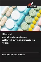 (Dr. Richa Kothari, Prof. (Dr.) Richa Kothari - Sintesi, caratterizzazione, attività antiossidante in vitro