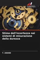 T. Anand - Stima dell'incertezza nei sistemi di misurazione della durezza