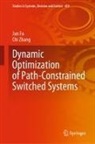 Jun Fu, Chi Zhang - Dynamic Optimization of Path-Constrained Switched Systems