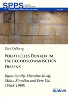 Dirk Dalberg, Dirk Mathias Dalberg, Dirk Mathias (Dr.) Dalberg, Andreas Umland - Politisches Denken im tschechoslowakischen Dissens