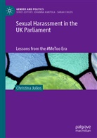 Christina Julios - Sexual Harassment in the UK Parliament