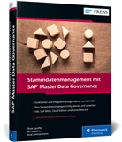 Oliver Lauffer, Jan Rauscher, René Zimmermann - Stammdatenmanagement mit SAP Master Data Governance