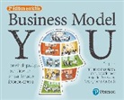 Emily Borgeaud, Tim Clark, Bruce Hazen, Alexander Osterwalder, Yves Pigneur, Alan Smith... - Business model you : la méthode pas à pas pour réinventer le travail à chaque étape de votre vie