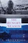 T. Greenwood - The Hungry Season