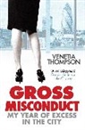 Venetia Thompson, Thompson Venetia - Gross Misconduct