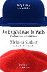 Michael Sadler, Sadler Michael - An Englishman in Paris
