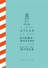 José Luis González Marcías, Gonzalez Macías, González Macías - A Brief Atlas of the Lighthouses at the End of the World