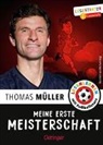 Thomas Müller, Michael Vogt, Julien Wolff, Michael Vogt - Meine erste Meisterschaft