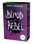 Darcy Crimson, Moon Notes - Sangua-Clan 1. Blood Rebel