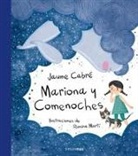 Jaume Cabre, Jaume Cabré, Concha Cardeñoso, Romina Martí O'Toole - Mariona y Comenoches