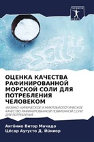 César Augusto D. Júnior, Antônio Vitor Machado - OCENKA KAChESTVA RAFINIROVANNOJ MORSKOJ SOLI DLYa POTREBLENIYa ChELOVEKOM