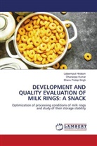 Lalawmpuii Hnialum, Dhananjay Kumar, Bhanu Pratap Singh - DEVELOPMENT AND QUALITY EVALUATION OF MILK RINGS: A SNACK