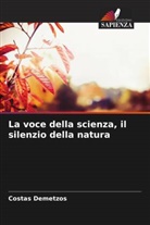 Costas Demetzos - La voce della scienza, il silenzio della natura