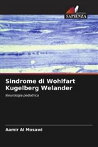 Aamir Al Mosawi - Sindrome di Wohlfart Kugelberg Welander