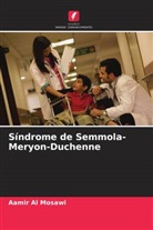 Aamir Al Mosawi - Síndrome de Semmola-Meryon-Duchenne