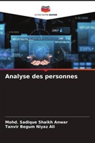 Tanvir Begum Niyaz Ali, Mohd. Sadique Shaikh Anwar - Analyse des personnes