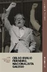 Luís Gonçales Blasco ?Foz? - Celso Emilio Ferreiro, nacionalista galego