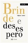 Brinde e desespero