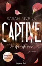 Sarah Rivens - Captive - Du gehörst mir
