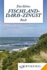 Lutz Gebhardt, Lutz (Dr.) Gebhardt - Das kleine Fischland-Darß-Zingst Buch