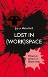 Joyce Nebelfeld - Lost in (Work)Space