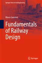 Marco Guerrieri - Fundamentals of Railway Design