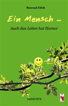 Rotraud Zölch - Ein Mensch ...