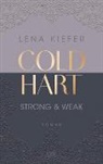 Lena Kiefer - Coldhart - Strong & Weak