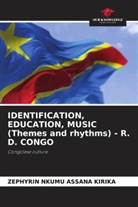 Zephyrin Nkumu Assana Kirika - IDENTIFICATION, EDUCATION, MUSIC (Themes and rhythms) - R. D. CONGO
