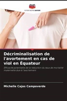 Michelle Cajas Campoverde - Décriminalisation de l'avortement en cas de viol en Équateur