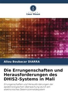 Aliou Boubacar Diarra - Die Errungenschaften und Herausforderungen des DHIS2-Systems in Mali