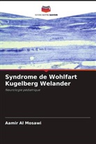 Aamir Al Mosawi - Syndrome de Wohlfart Kugelberg Welander