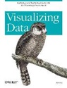 Ben Fry, Fry Ben - Visualizing Data